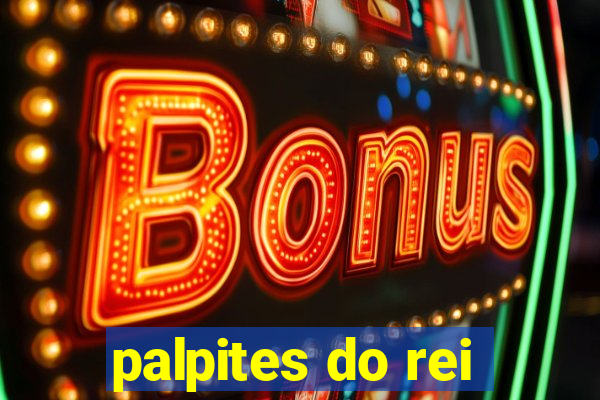 palpites do rei